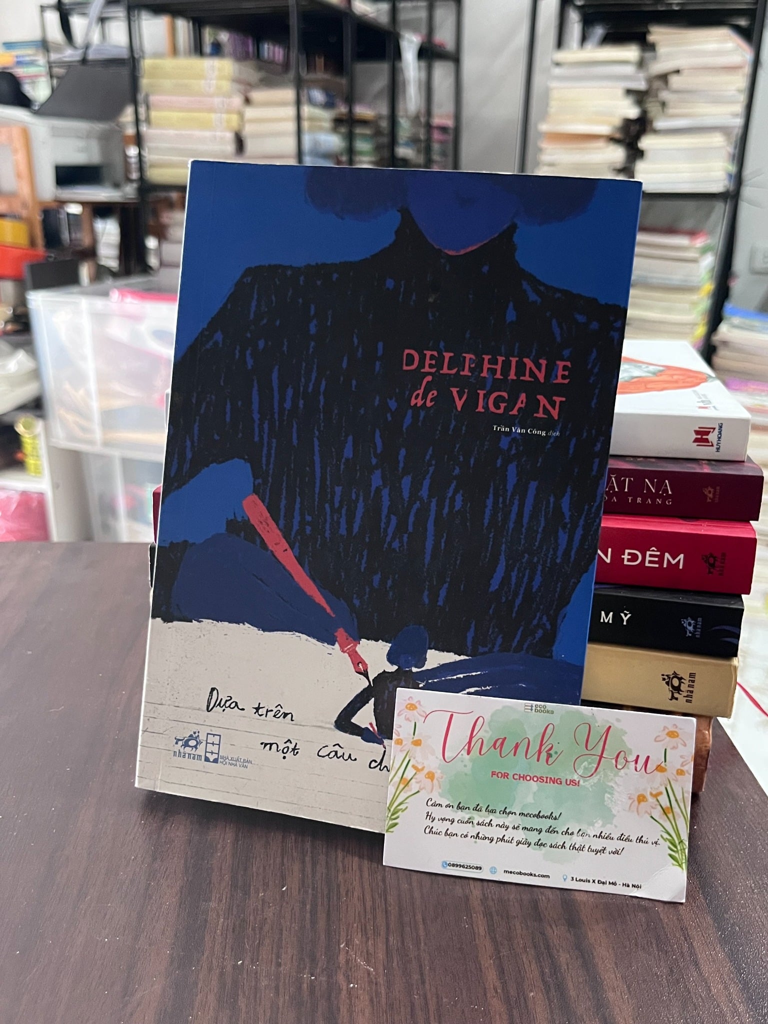 Dựa Trên Một Câu Chuyện Có Thật - Delphine de Vigan