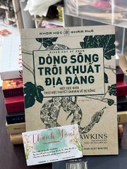 Dòng Sông Trôi Khuất Địa Đàng - Richard Dawkins - ảnh 1