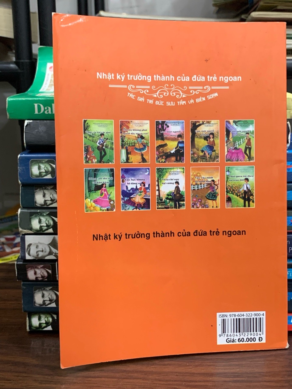 Cha mẹ không phải đầy tớ của tôi- Nhật ký trưởng thành của đứa trẻ ngoan
