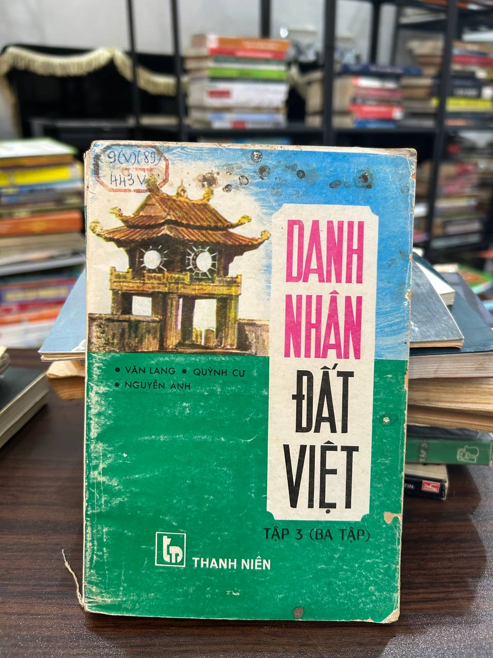 Danh Nhân Đất Việt Tập 3 (Ba Tập) - Văn Lang, Quỳnh Cư, Nguyễn Anh