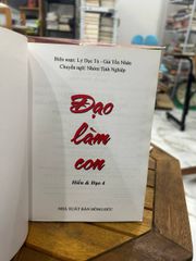 Đạo Làm Con - Lý Dục Tú, Giả Tồn Nhân - Lý Dục Tú, Giả Tồn Nhân (Biên soạn), Nhóm Tịnh Nghiệp (Chuyển ngữ) - ảnh 4