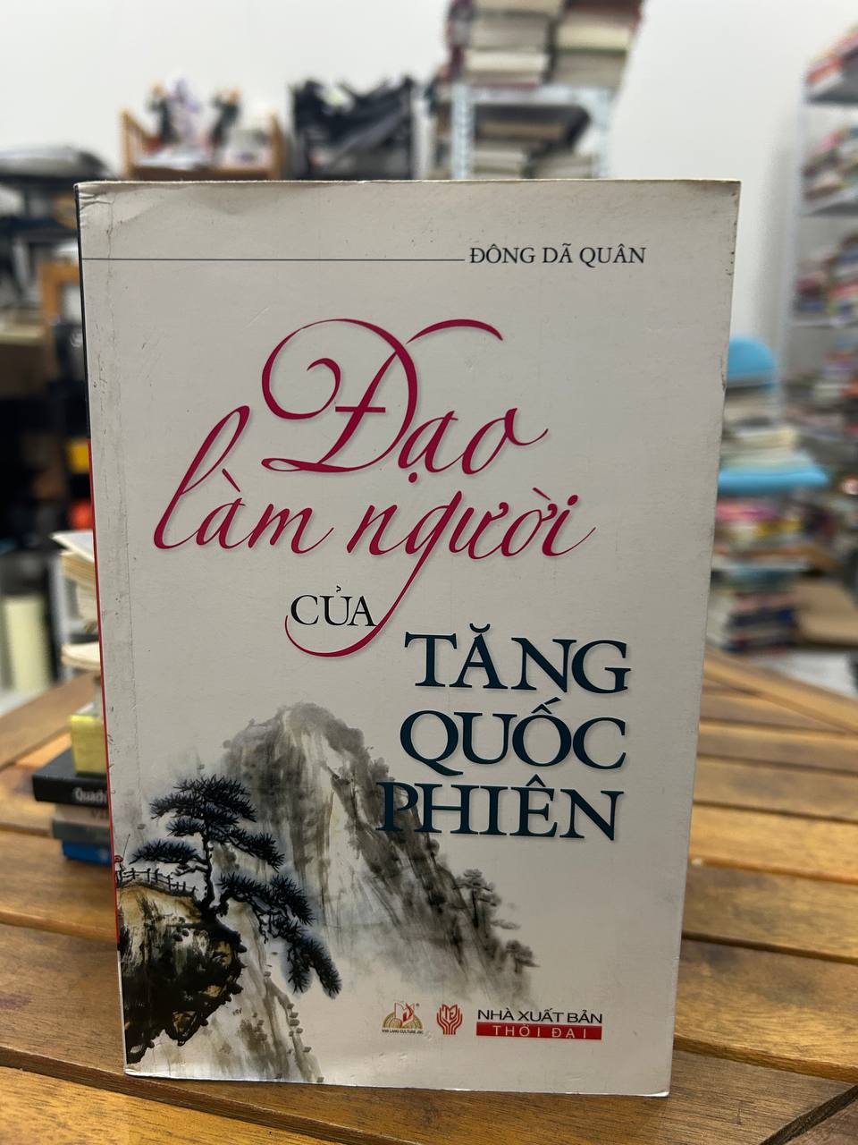 Đạo Làm Người Của Tăng Quốc Phiên - Tăng Quốc Phiên