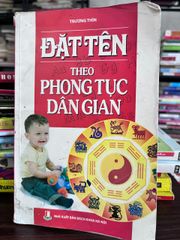 Đặt Tên Theo Phong Tục Dân Gian - Trương Thìn - Trương Thìn - ảnh 1