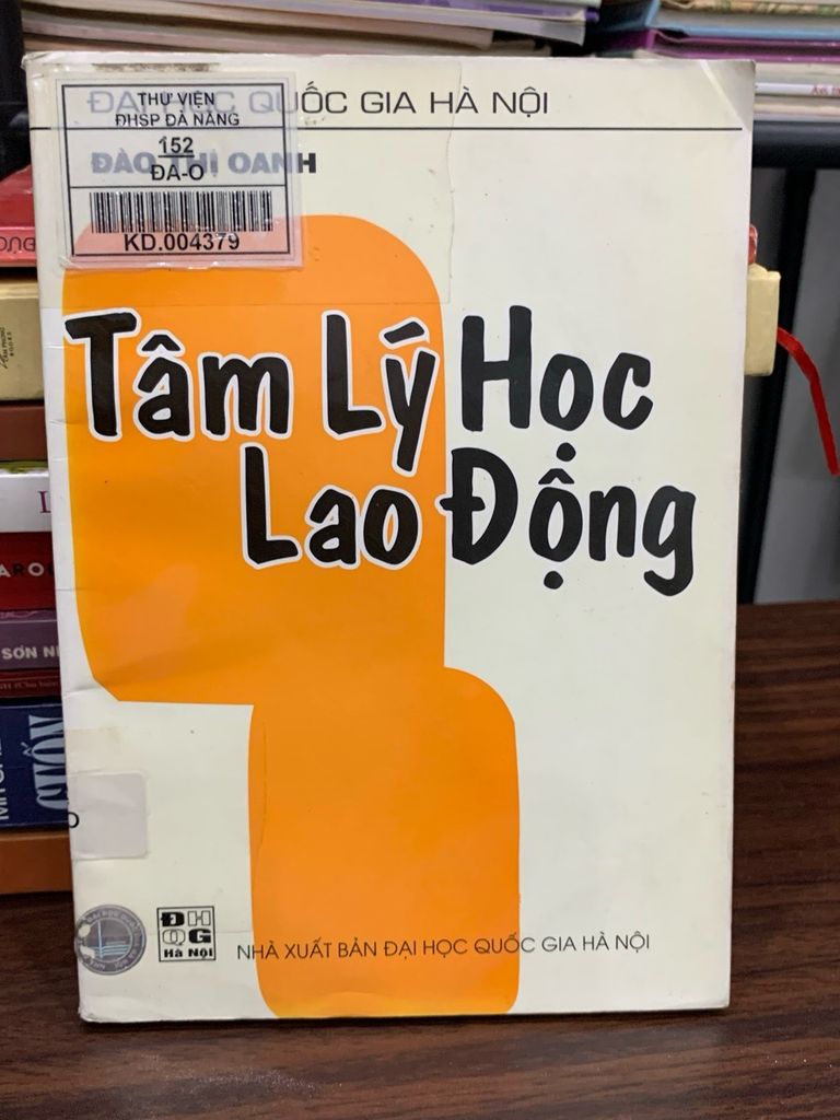 Tâm lý học lao động – Đào Thị Oanh