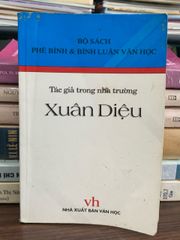 Xuân Diệu: tác giả trong nhà trường - NXB văn học - ảnh 1