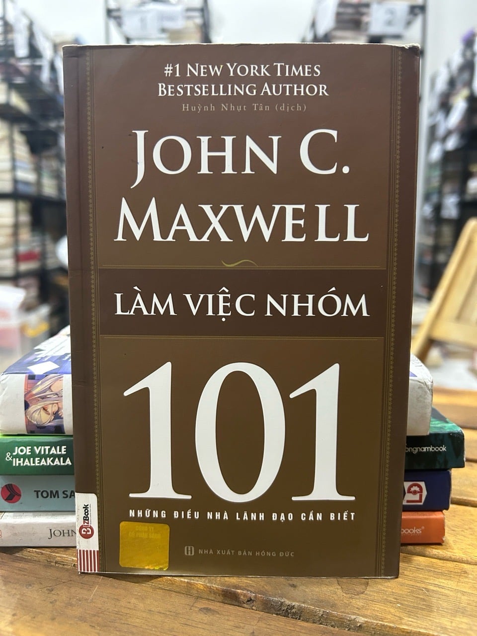Làm việc nhóm 101 những điều nhà lãnh đạo cần biết -John C.maxwell