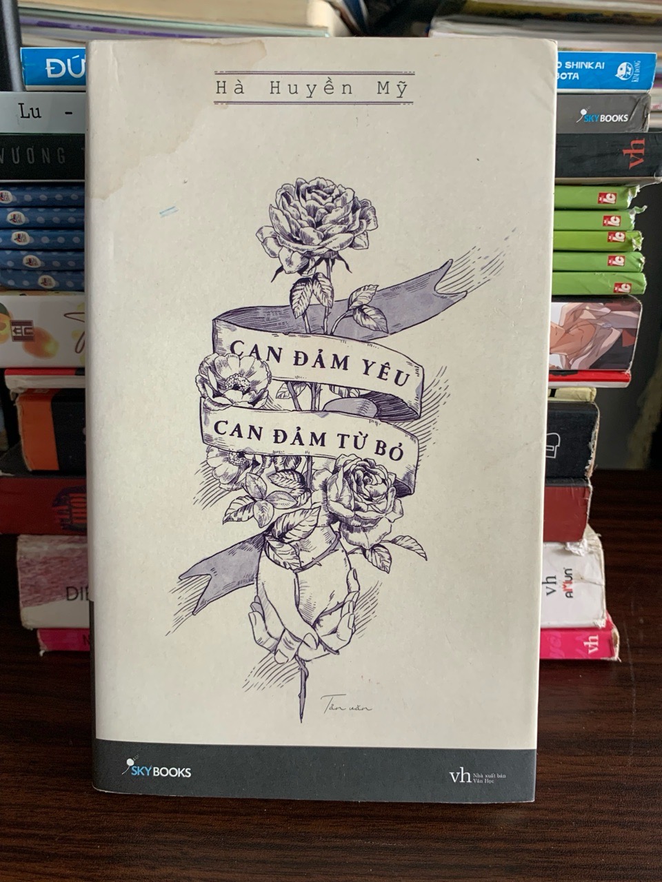 Can đảm yêu – Can đảm từ bỏ – Hà Huyền My