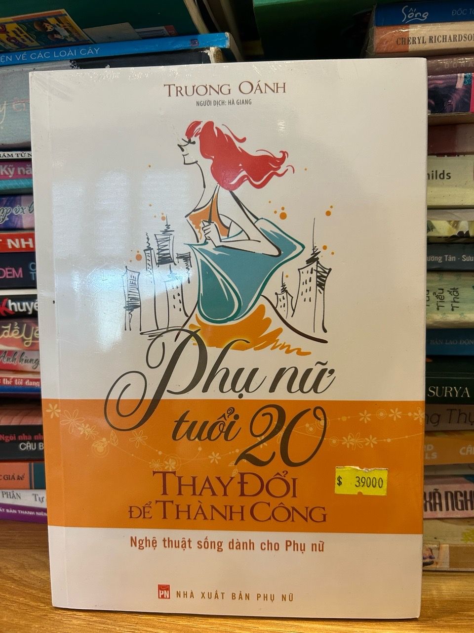 Phụ nữ tuổi 20 thay đổi để thành công -Trương Oánh