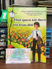 Thói quen tốt theo tôi trọn đời- Nhật ký trưởng thành của đứa trẻ ngoan - ảnh 2