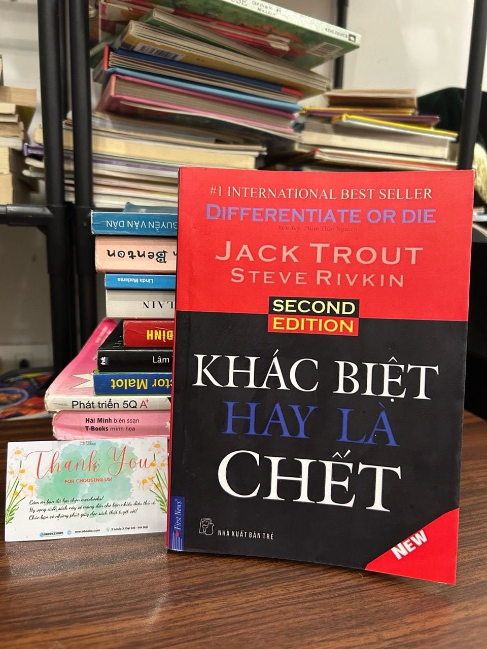 Khác biệt hay là chết (Differentiate or Die) – Jack Trout & Steve Rivkin