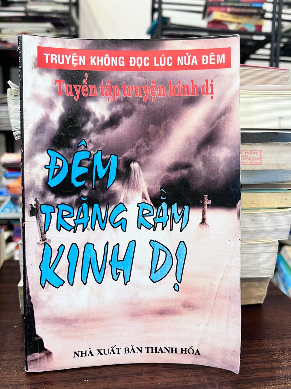 Đêm Trăng Rằm Kinh Dị - Tuyển tập truyện kinh dị - Nhiều tác giả