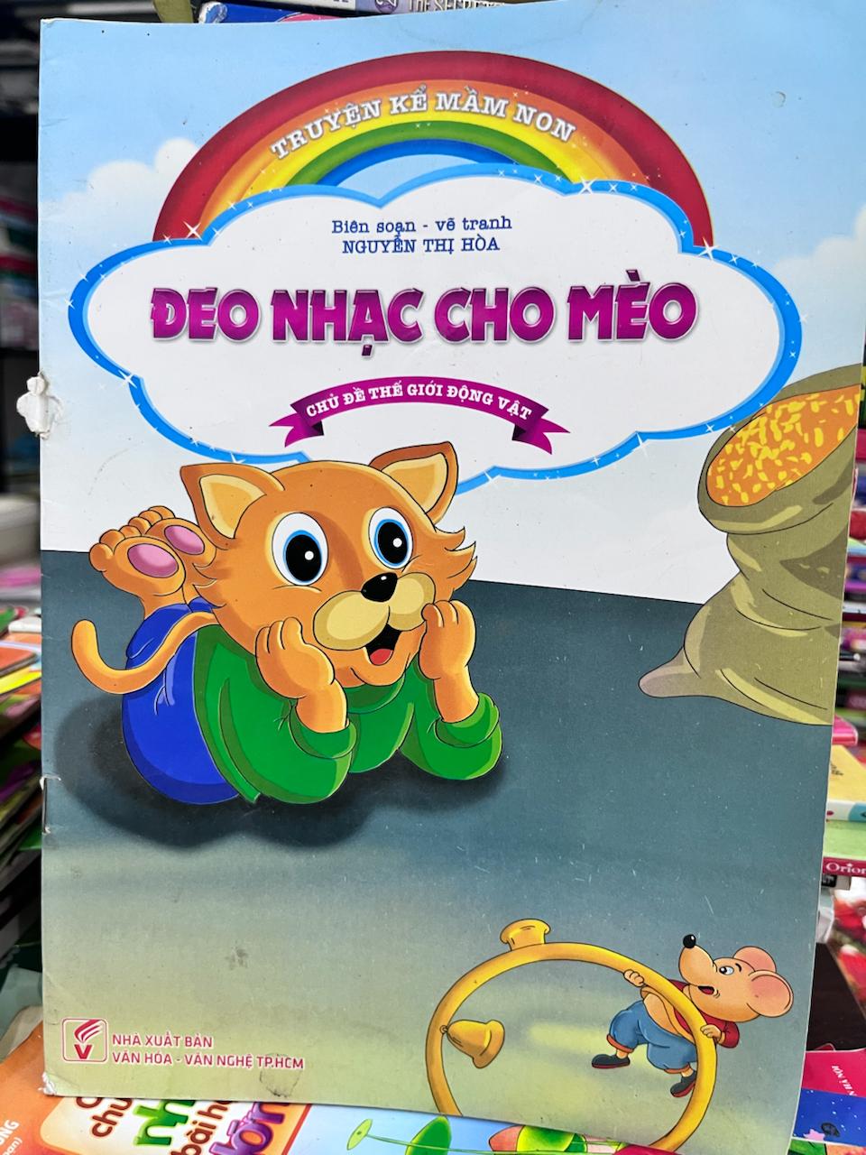 Đeo Nhạc Cho Mèo - Nguyễn Thị Hòa - Nguyễn Thị Hòa