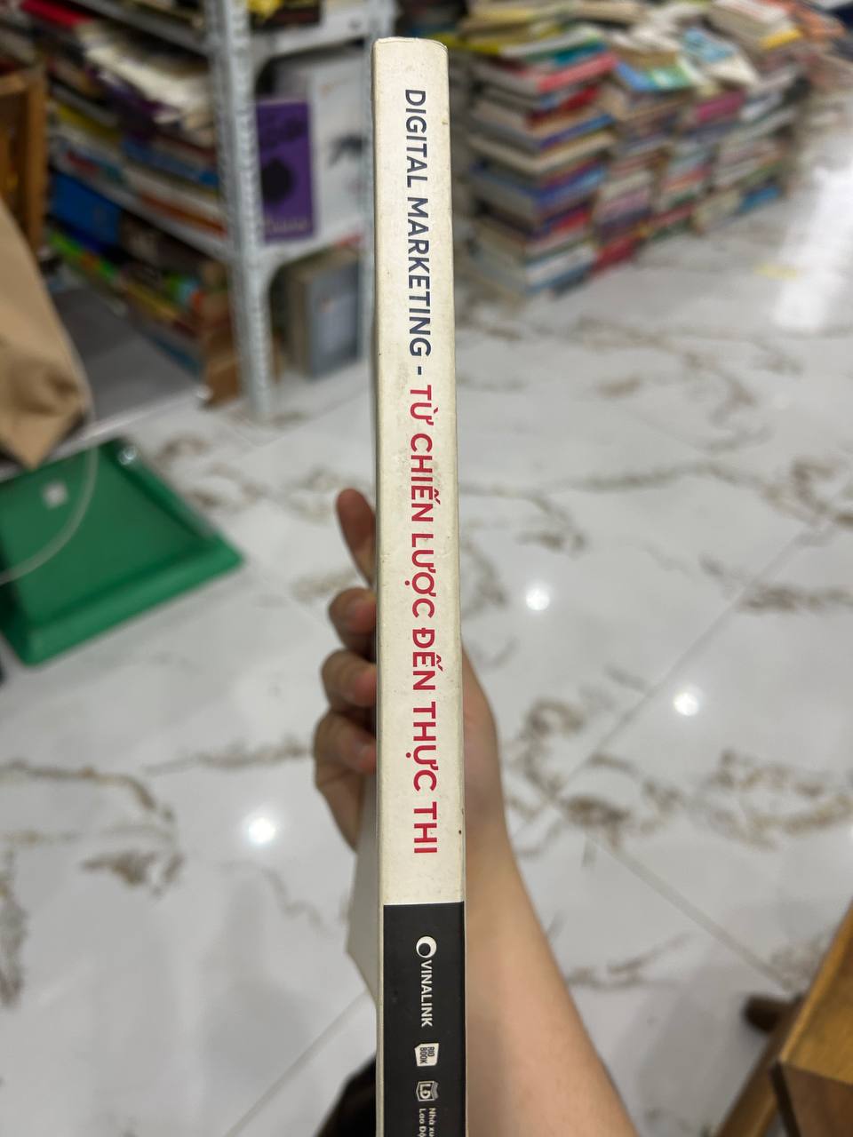 Digital Marketing: Từ Chiến Lược Đến Thực Thi - Nhiều tác giả (Nhà xuất bản Lao Động)