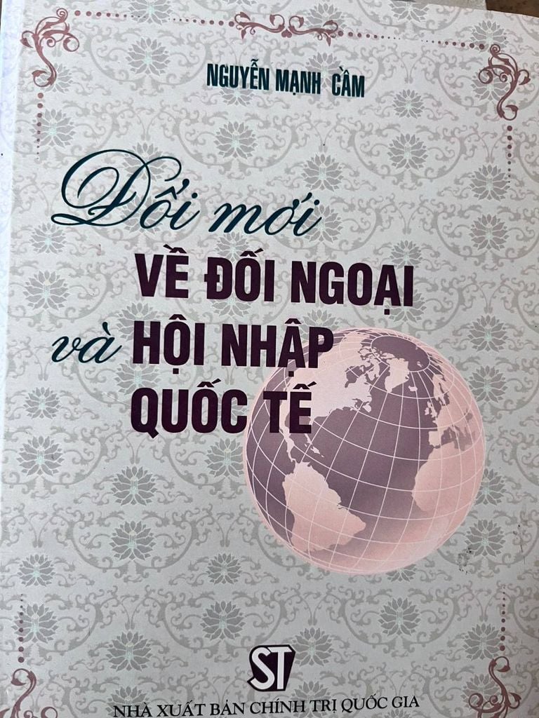 Đổi Mới Về Đối Ngoại Và Hội Nhập Quốc Tế - Nguyễn Mạnh Cầm