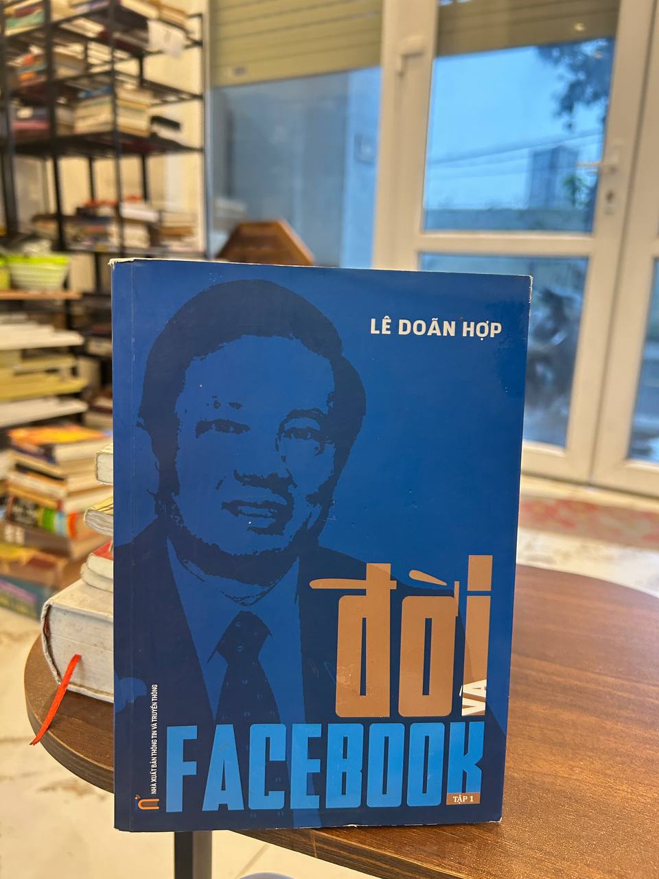 Đời và Facebook Tập 1 - Lê Doãn Hợp - Lê Doãn Hợp