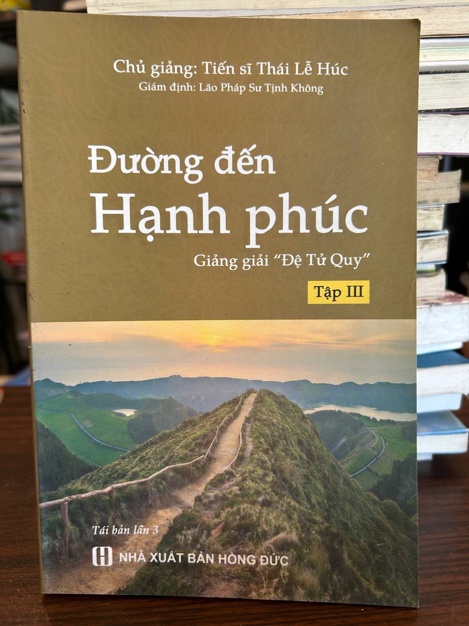 Đường Đến Hạnh Phúc - Tiến sĩ Thái Lễ Húc - Tiến sĩ Thái Lễ Húc