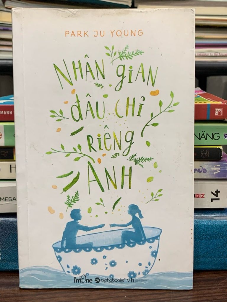 Nhân gian đâu chỉ riêng anh – Park Ju Young