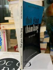 Thời Gian Thầm Lặng - Tập Thơ Của Tác Giả Hàn Vĩnh Nguyên - ảnh 3