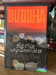 Đức phật ,nàng Sayitri và tôi -Hồ Anh Thái - ảnh 1