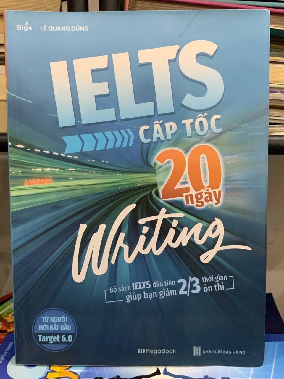 IELTS Cấp tốc – 20 ngày Writing – MegaBook biên soạn