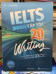 IELTS Cấp tốc – 20 ngày Writing – MegaBook biên soạn - ảnh 1