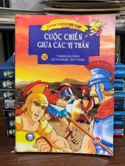 Cuộc chiến giữa các vị thần (Thần thoại Hy Lạp #12) — Thomas Bulfinch; Lee Kyung-In; Seo Young - ảnh 2