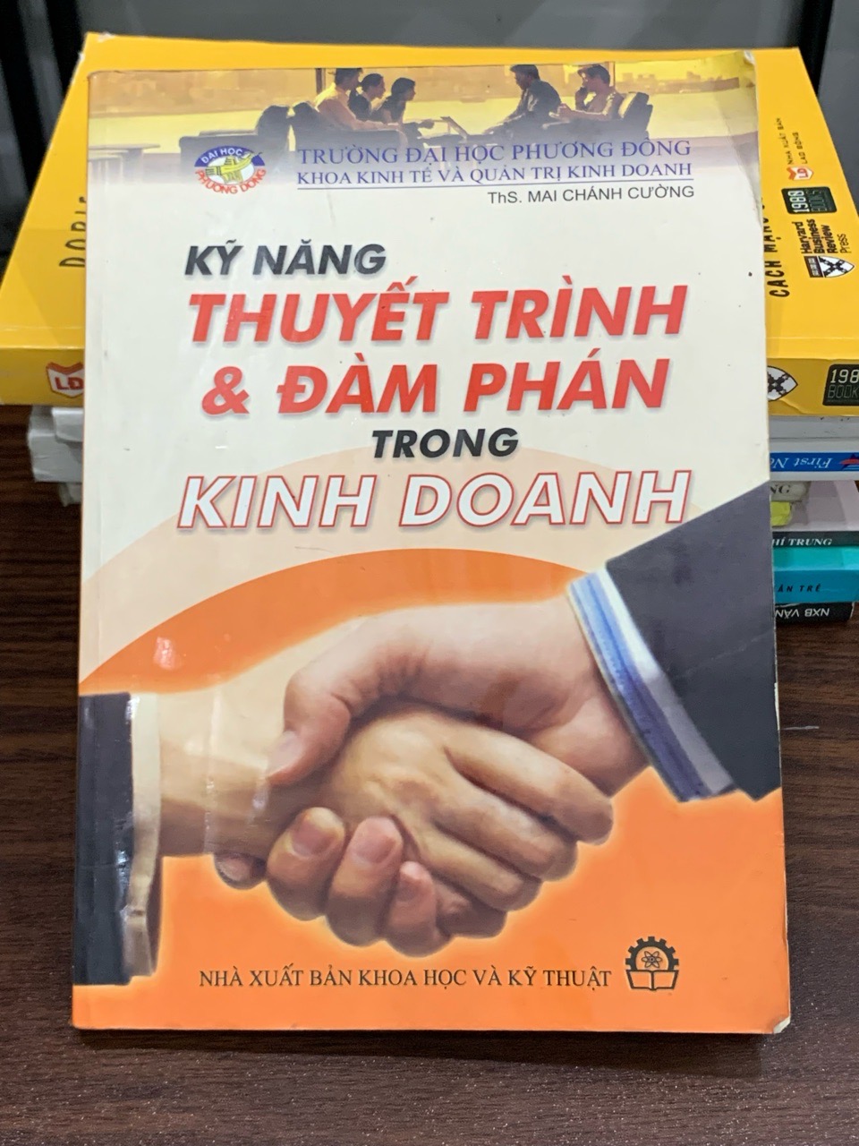 Kỹ năng thuyết trình và đàm phán trong kinh doanh – ThS. Mai Chánh Cường