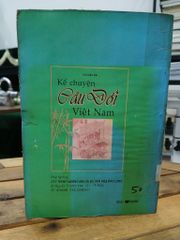 Chuyện Câu Đối Việt Nam – Vũ Xuân Đài - ảnh 2