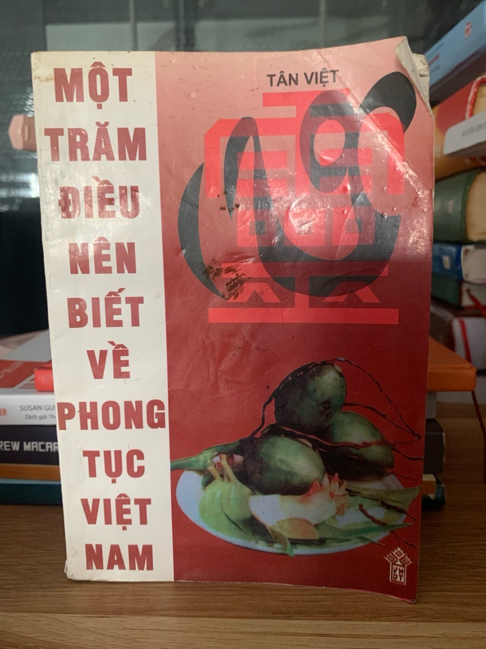 Một trăm điều nên biết về phong tục Việt Nam -Tân Việt