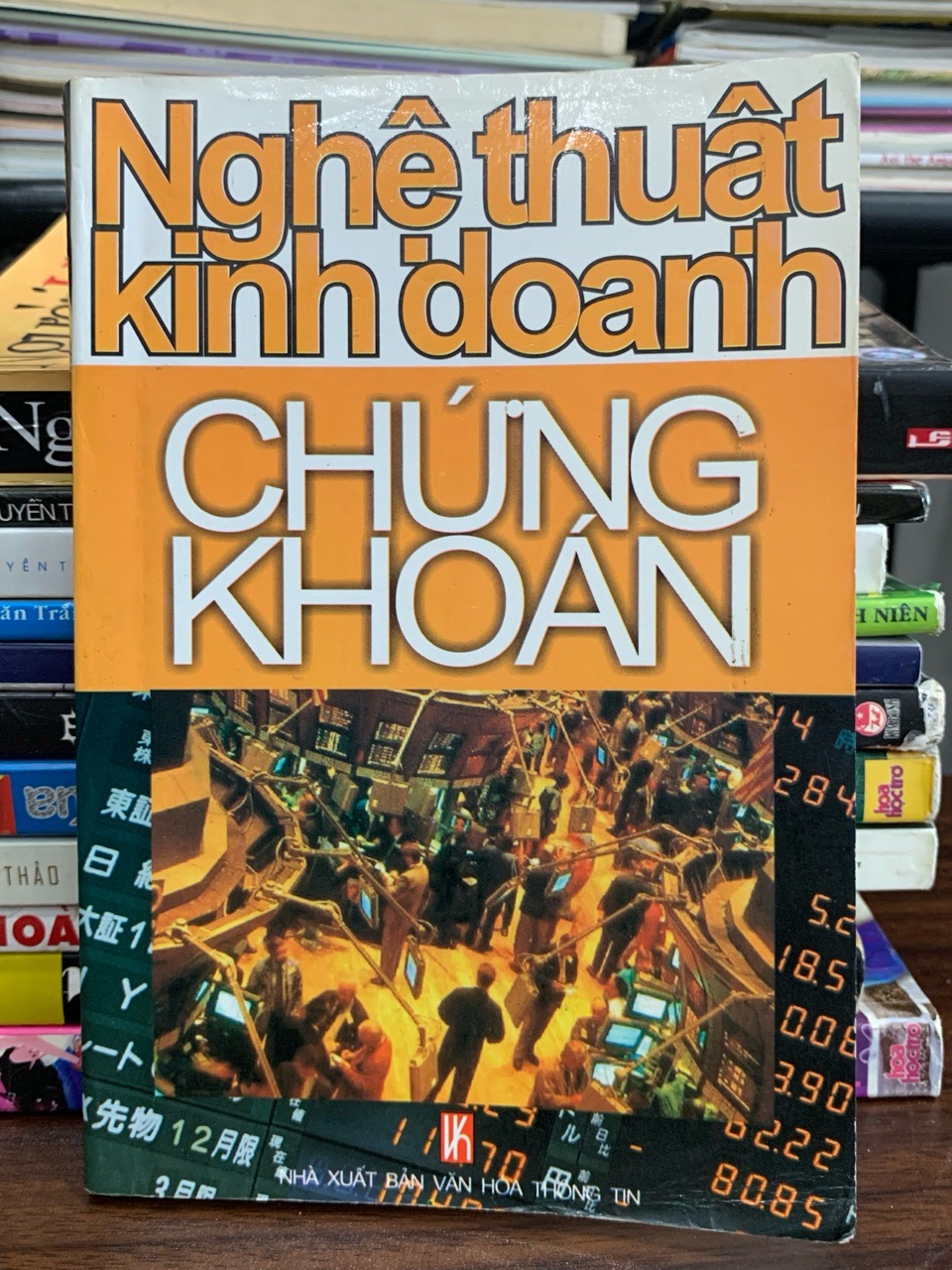 Nghệ thuật kinh doanh chứng khoán — (NXB Văn hoá và thông tin)