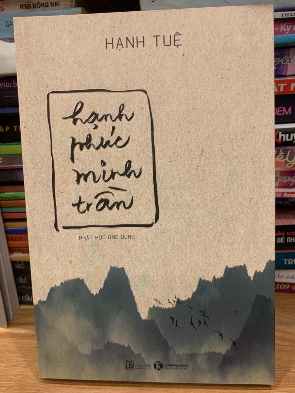 Hạnh phúc minh trầm -Hạnh Tuệ