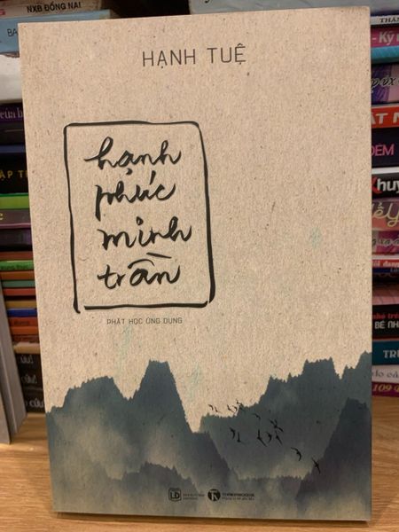 Hạnh phúc minh trầm -Hạnh Tuệ