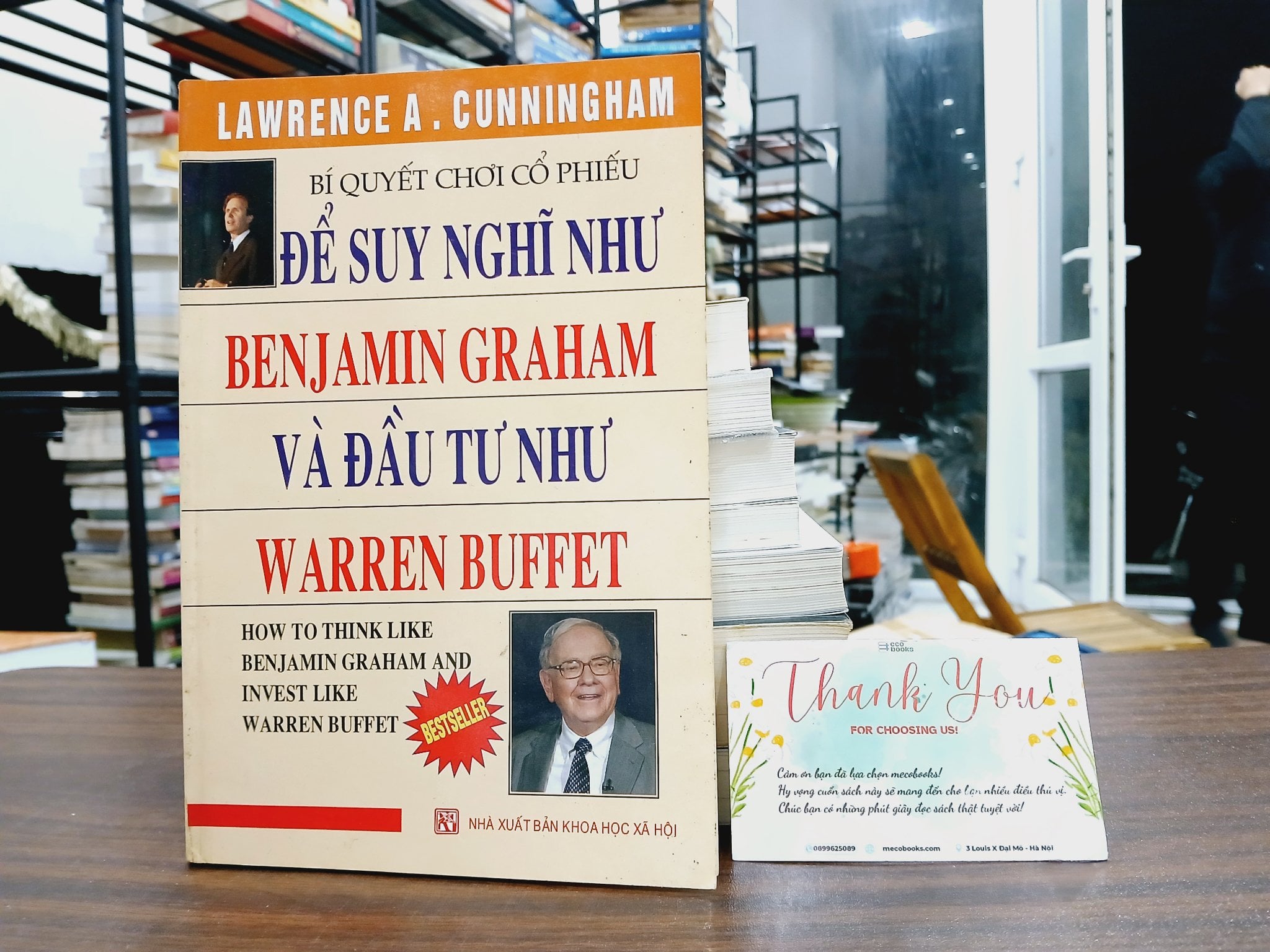 Để suy nghĩ như Benjamin Graham và đầu tư như Warren Buffet