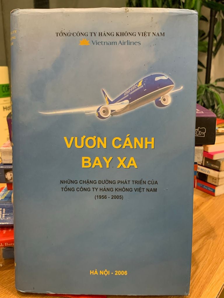 Vươn Cánh Bay Xa (Vietnam Airlines) – Tổng Công Ty Hàng Không Việt Nam