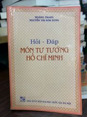 Hỏi đáp môn tư tưởng Hồ Chí Minh -NXB ĐHQGHN - ảnh 1