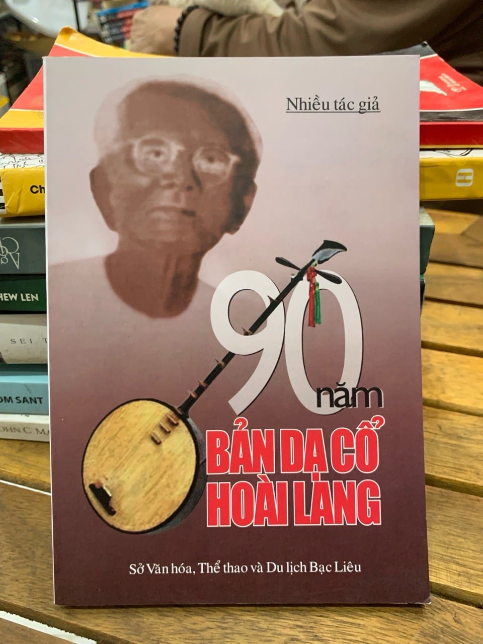 90 Năm bản dạ cổ hoài lang- Nhiều tác giả