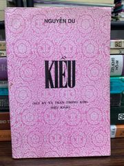 Kiều - Nguyễn Du (Bùi Kỷ và Trần Trọng Kim hiệu khảo) - ảnh 1