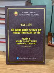 Tài liệu bồi dưỡng nghiệp vụ Thanh tra chương trình thanh tra viên ,quyển 4 -NXB Lao động- xã hội - ảnh 1