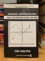 Parabol Methodology định vị mô hình kinh doanh , sản phẩm -Ced Nguyen - ảnh 1