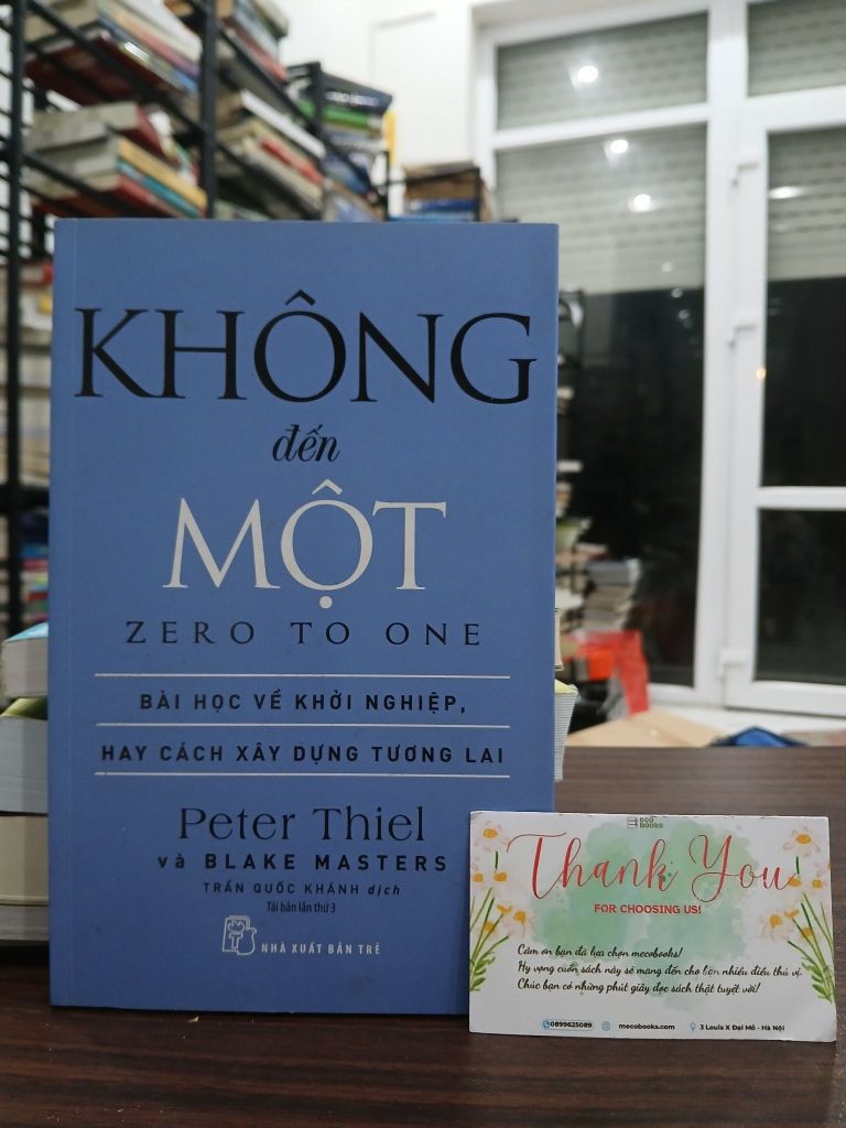 Không Đến Một- Peter Thiel và Blake Masters