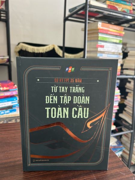 Sử ký FPT 35 năm- NXB Dân Trí
