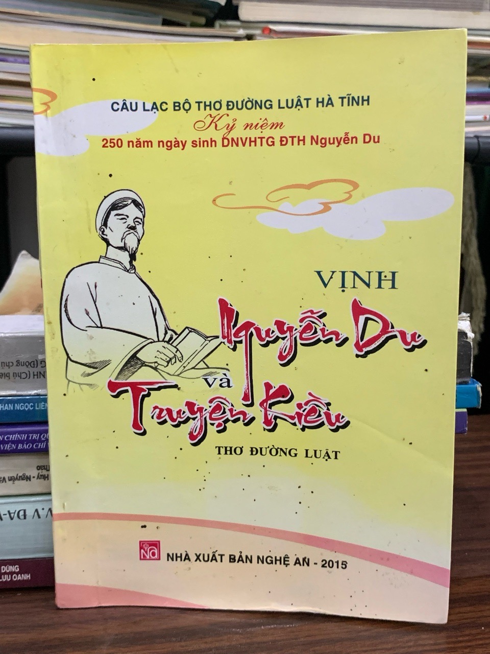 Tuyển Tập Thơ Vịnh Kiều: Đối Thoại Cùng Nguyễn Du và Kiệt Tác Truyện Kiều