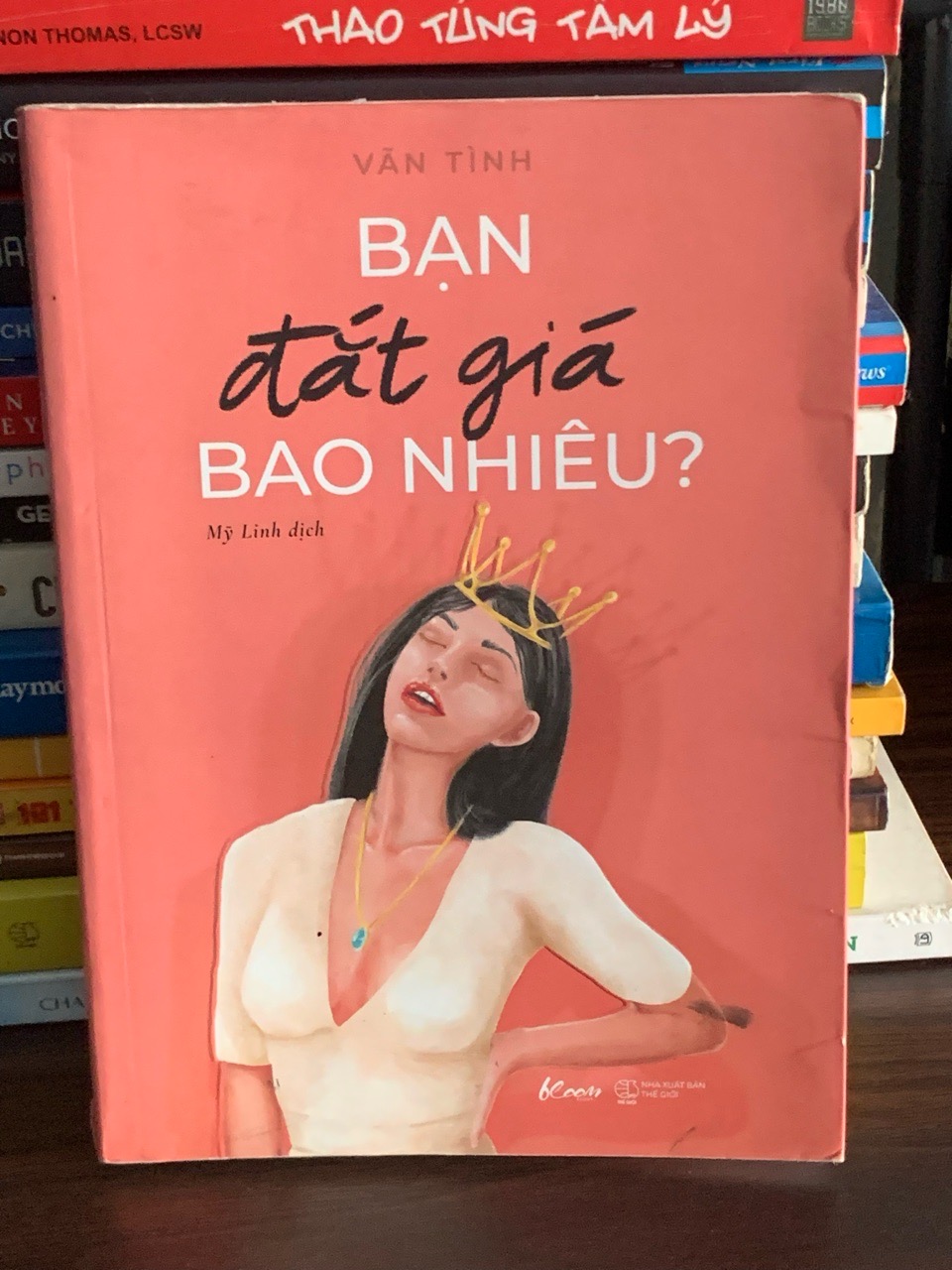 Bạn đắt giá bao nhiêu? – Văn Tình