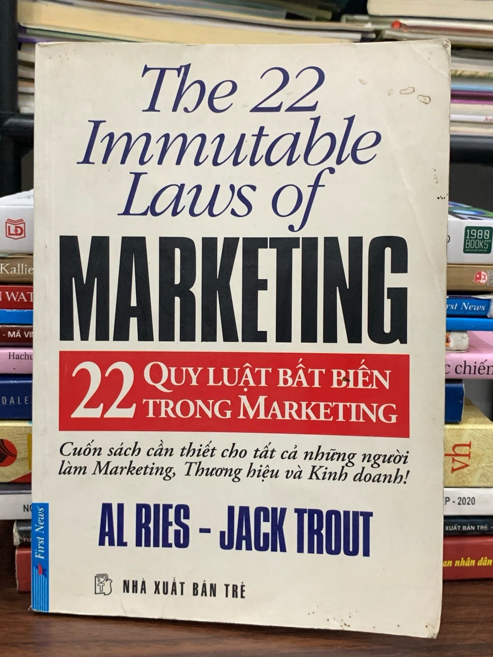 22 quy luật bất biến trong Marketing — Al Ries & Jack Trout
