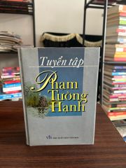 Tuyển tập Phạm Tường Hạnh- NXB VĂN HỌC - ảnh 1