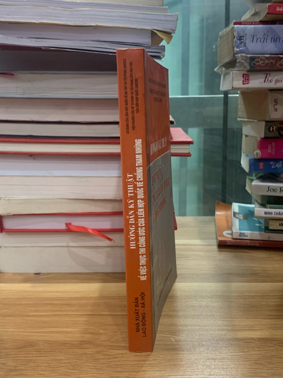 Hướng dẫn kĩ thuật về thực hiện thi công ước của liên hợp quốc về phòng chống tham nhũng -NXB Lao động-xã hội