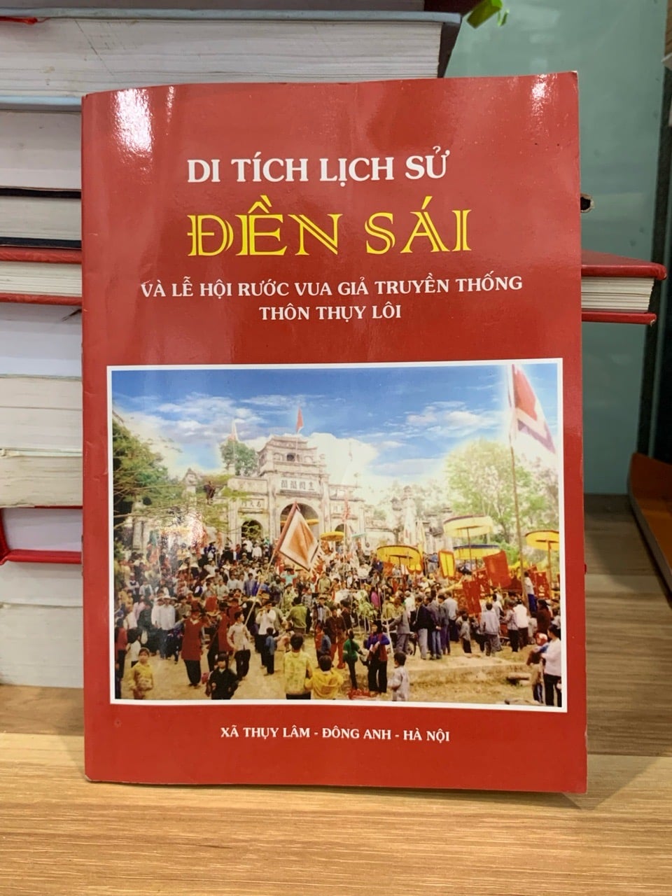 Di tích lịch sử đền sái và lễ hội rước vua giả truyền thống thôn Thụy lôi