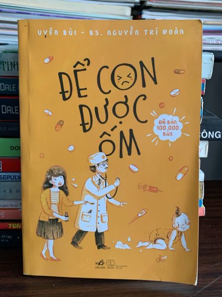 Để Con Được Ốm – Uyên Bùi &amp; BS. Nguyễn Trí Đoàn