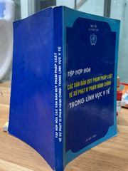 Tập hợp hóa các văn bản quy phạm pháp luật về xử lý vi phạm hành chính trong lĩnh vực- Bộ Y Tế - ảnh 3