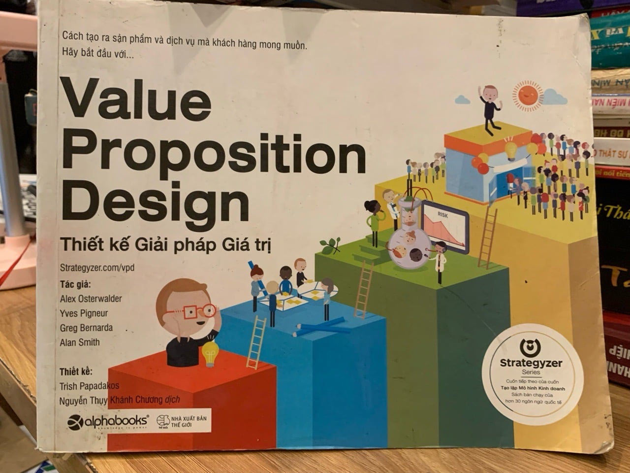 Thiết kế giải phát giá trị - Alex Osterwalder …